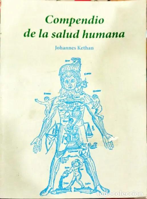 Libros: Compendio de la salud humana Edici&oacute;n Facsimil - KETHAN, JOHANNES