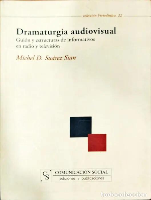 Libros: Dramaturgia audiovisual - SU&Aacute;REZ SIAN, MICHEL D.