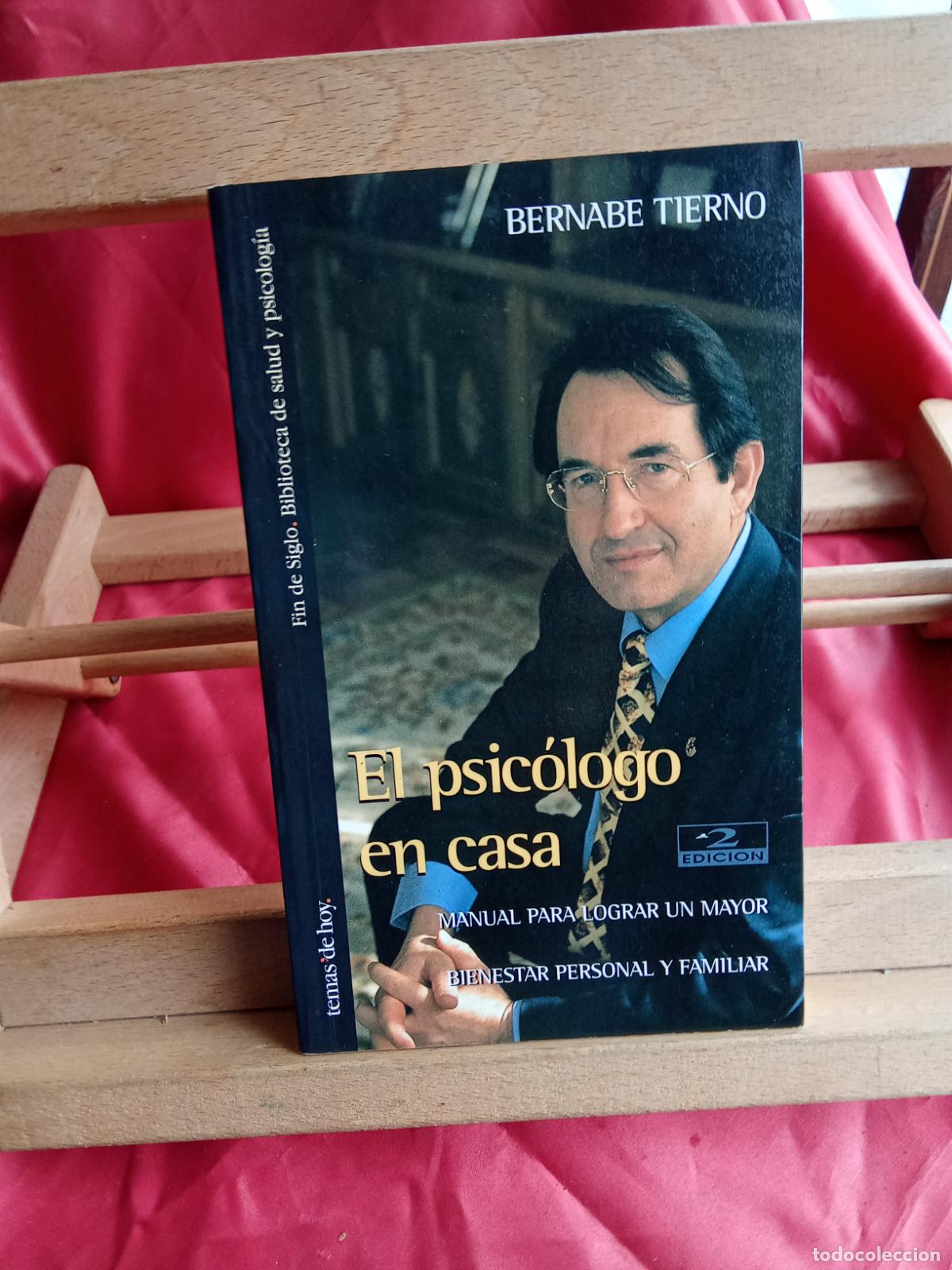 Libros: El psic&oacute;logo en casa. Bernabe Tierno L.36-1589