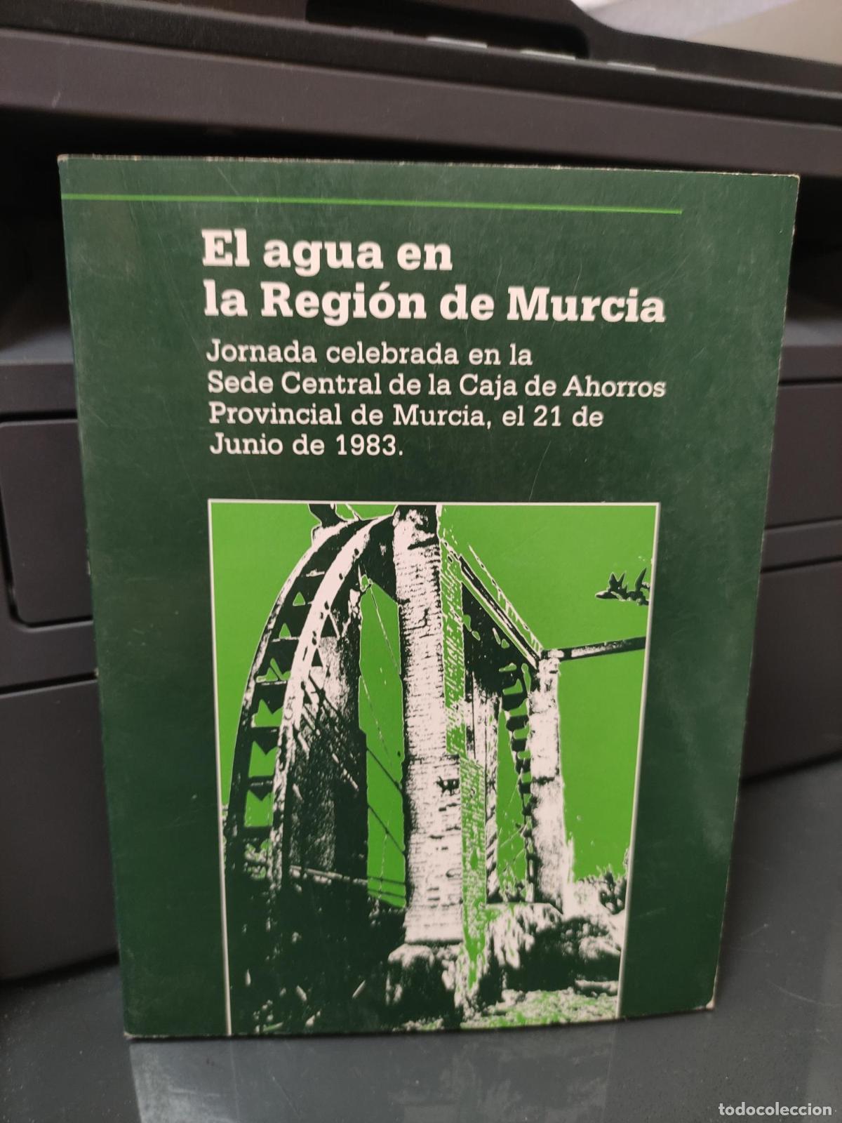 Libros: EL AGUA EN LA REGION DE MURCIA -