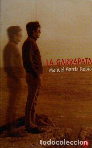 Libros: La garrapata - Manuel Garc&iacute;a Rubio