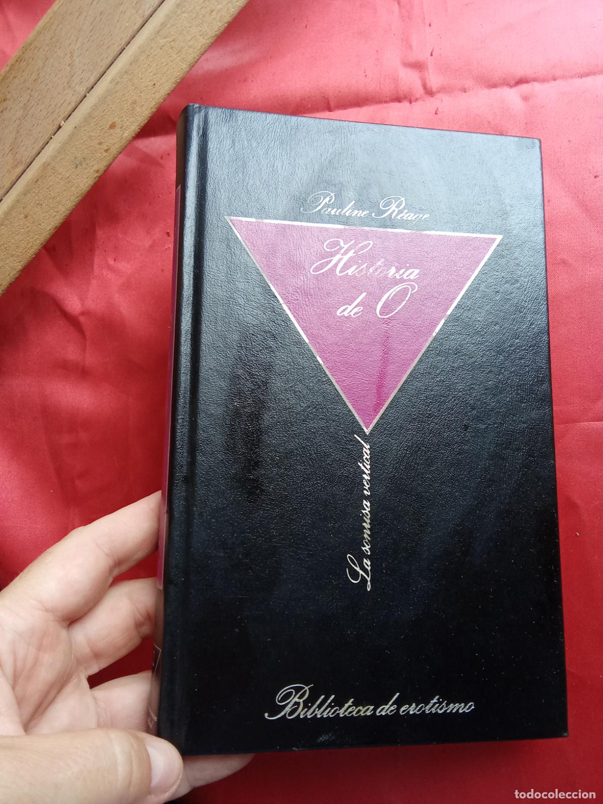 Libros: Historia de O. Pauline R&eacute;age L.36-1607