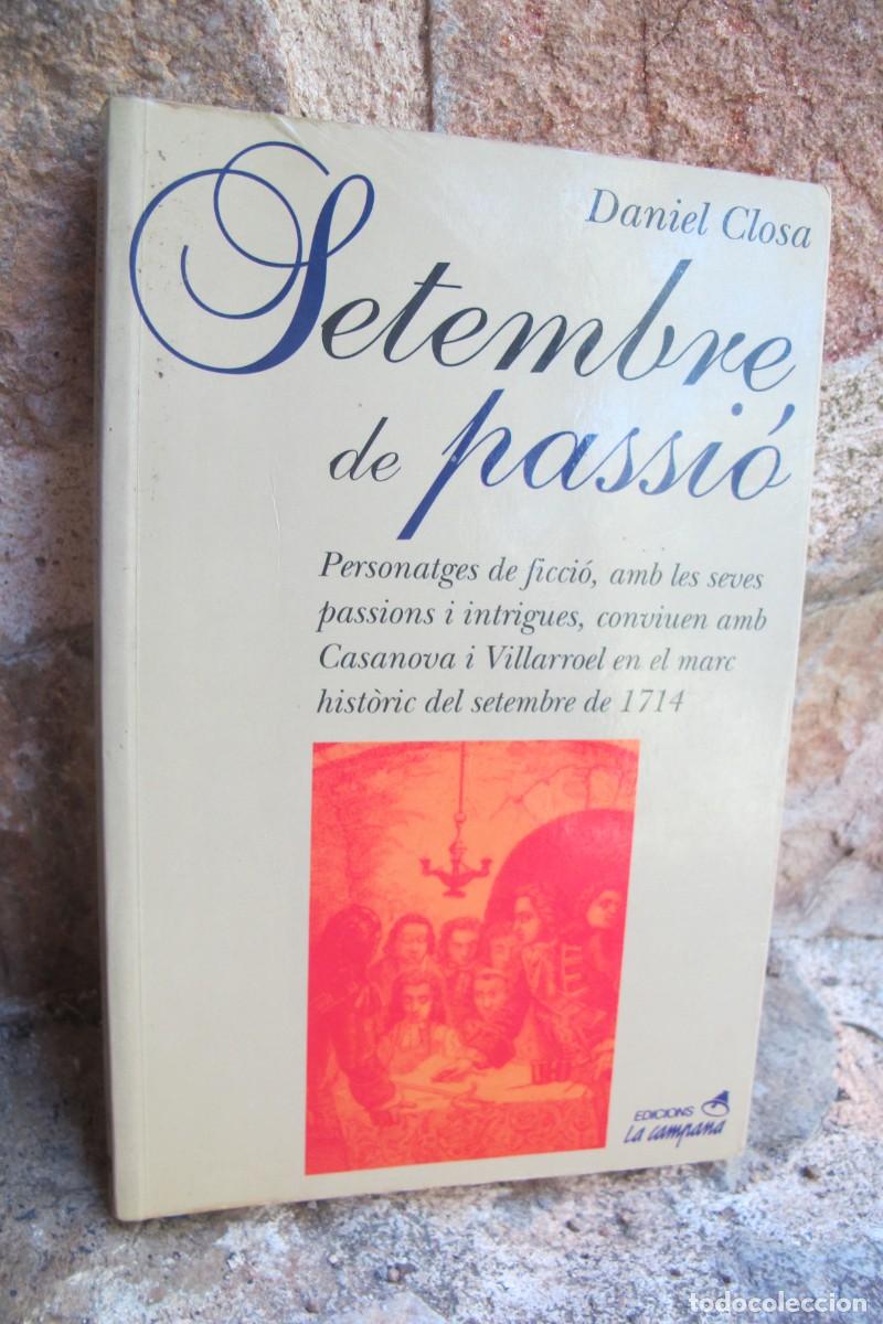 Libros: SEPTEMBRE DE PASSIO. DANIEL CLOSA. LA CAMPANA