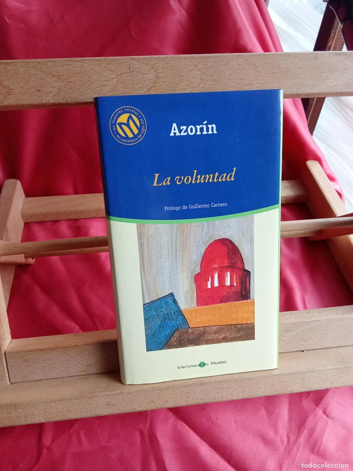 Libros: La voluntad. Azor&iacute;n L.36-1615