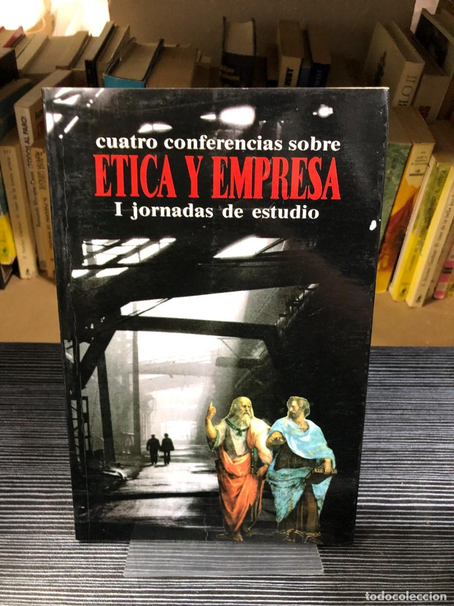 Libros: Cuatro Conferencias sobre &Eacute;tica y Empresa (I Jornadas de Estudio)