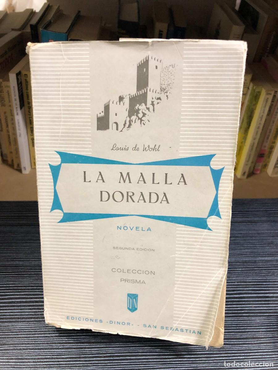 Libros: La Malla Dorada Louis de Wohl