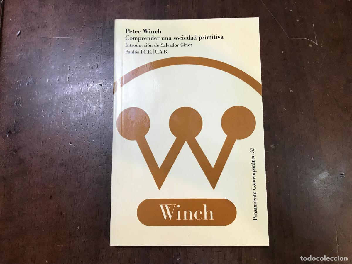 Libros: Comprender una sociedad primitiva - Peter Winch - Foto 1