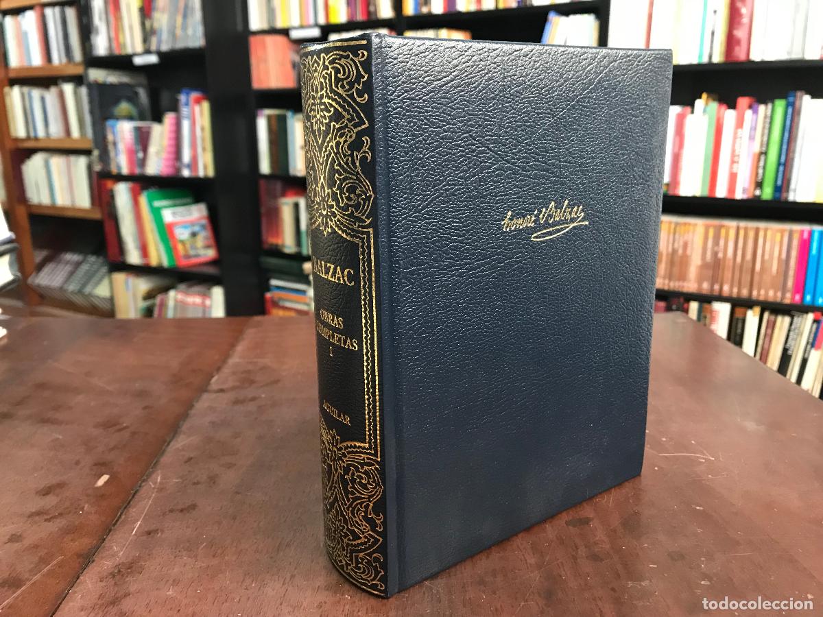 Libri di seconda mano: Obras completas I. Aguilar - Honor&eacute; de Balzac