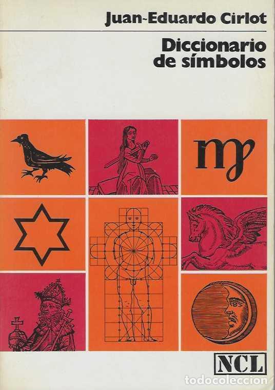 B&uuml;cher: DICCIONARIO DE SIMBOLOS. - CIRLOT, Juan-Eduardo.