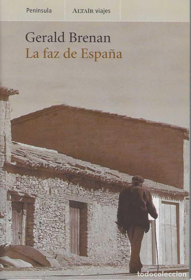 Libri di seconda mano: LA FAZ DE ESPA&Ntilde;A. - BRENAN, Gerald.