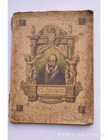 Libri di seconda mano: EL Greco. Homenaje de recordaci&oacute;n y tributo de loa - EL GRECO, Dominico Theotocopuli