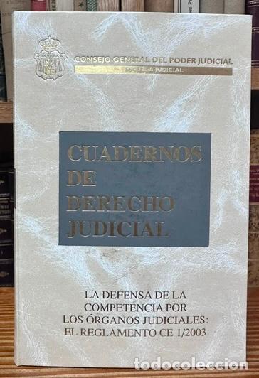 Livros em segunda m&atilde;o: LA DEFENSA DE LA COMPETENCIA POR LOS ORGANOS JUDICIALES: EL REGLAMENTO CE 1/2003 - GARRIDO ESPA, Lui