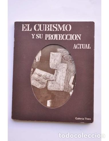 B&uuml;cher: EL Cubismo y su proyecci&oacute;n actual - PINTORES VARIOS