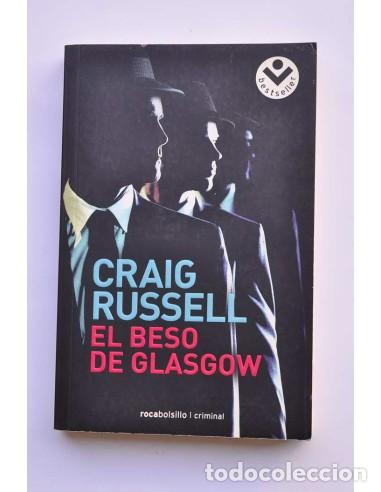 B&uuml;cher: El beso de Glasgow - RUSSELL, Craig