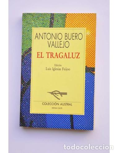 B&uuml;cher: El tragaluz - BUERO VALLEJO, Antonio