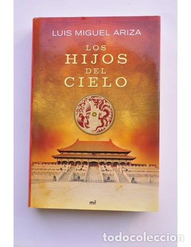 Libros: Los hijos del cielo - ARIZA, Luis Miguel