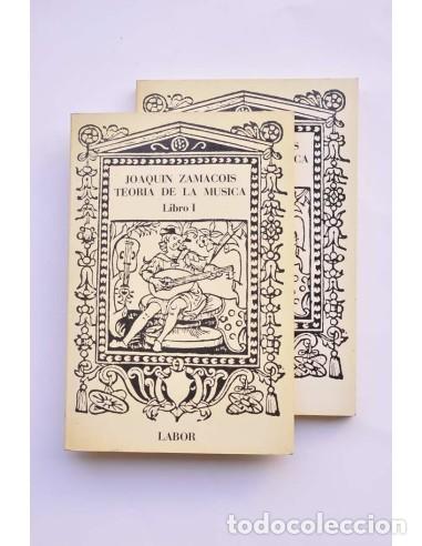 Libros: Teor&iacute;a de la m&uacute;sica - ZAMACOIS, Joaquin