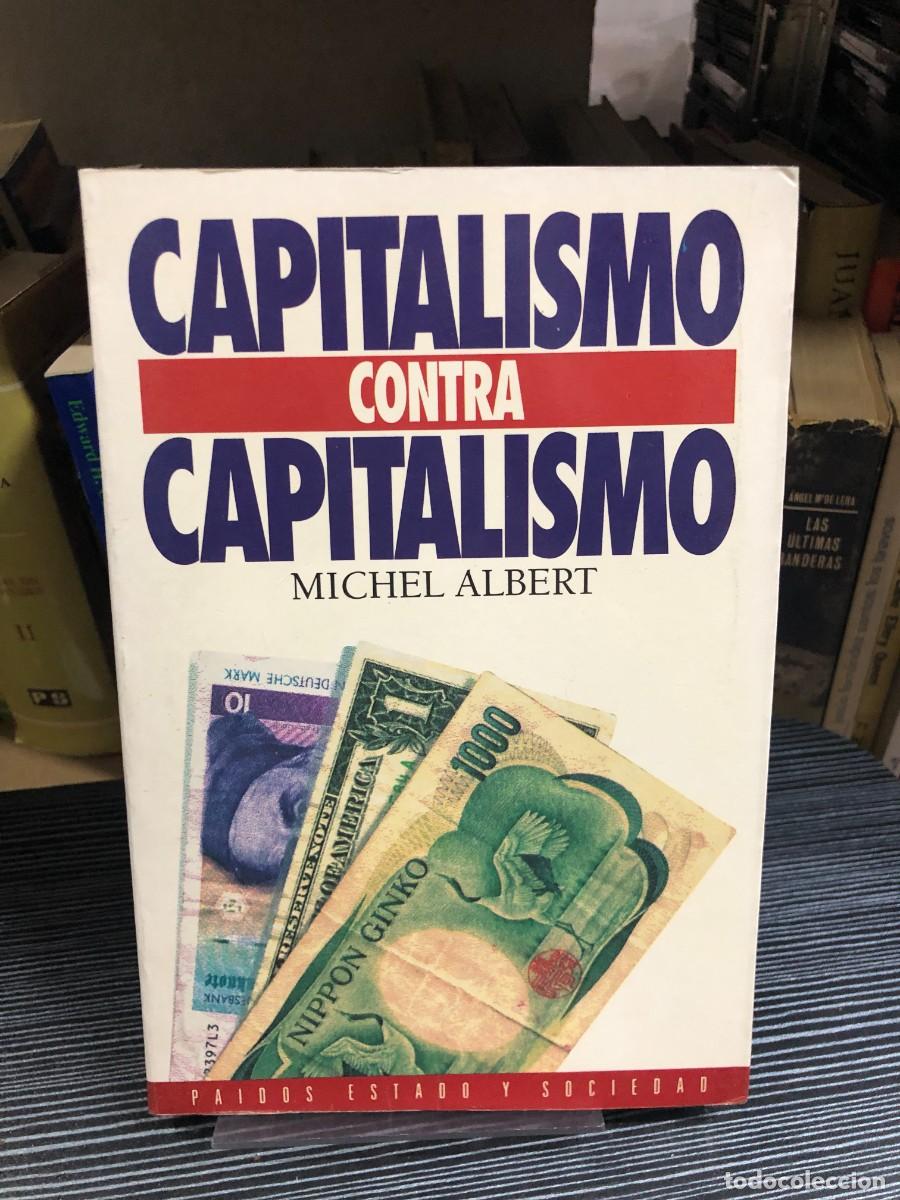 Libros: Capitalismo contra Capitalismo Michel Albert
