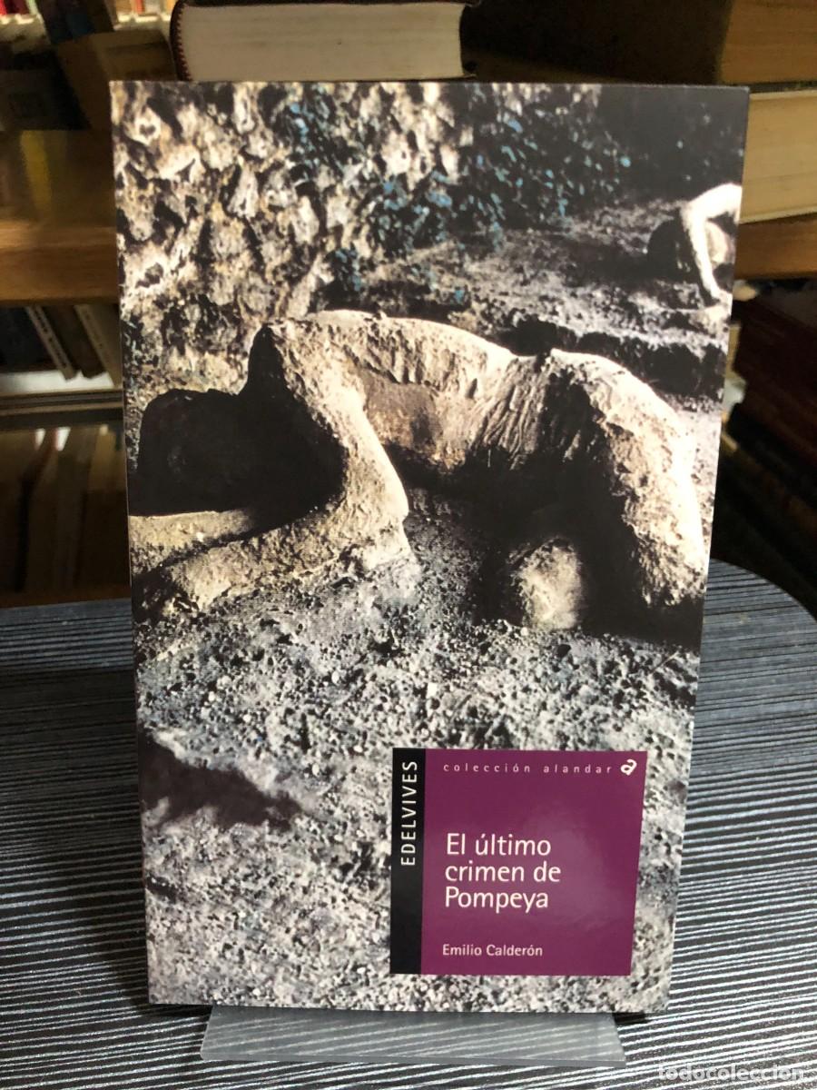 Libros: El &uacute;ltimo crimen de Pompeya Emilio Calder&oacute;n