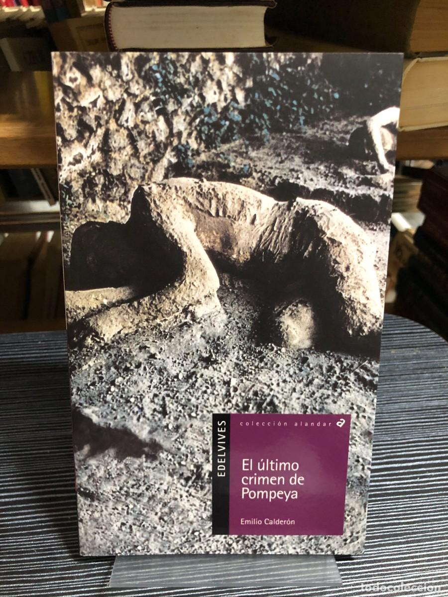 Libros: El &uacute;ltimo crimen de Pompeya Emilio Calder&oacute;n