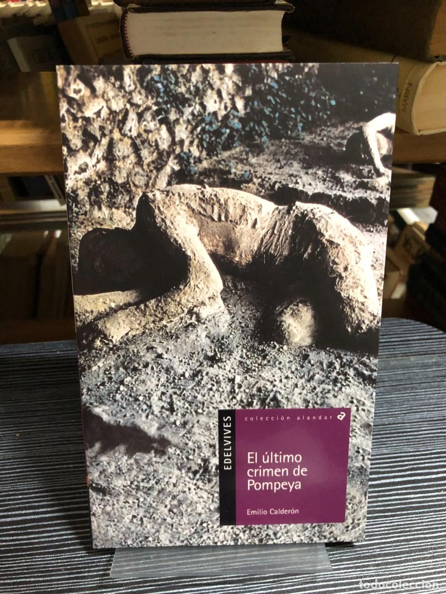 Libros: El &uacute;ltimo crimen de Pompeya Emilio Calder&oacute;n