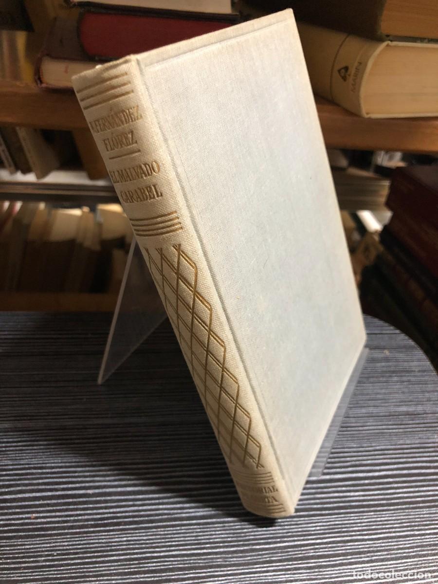 Libros: El malvado Carabel Wenceslao Fern&aacute;ndez Fl&oacute;rez