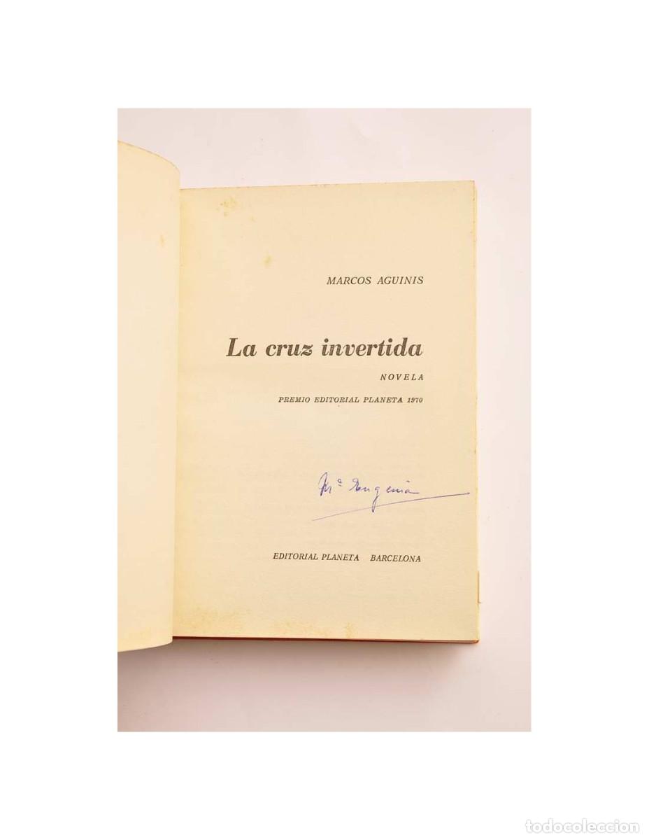Libros: La cruz invertida - AGUINIS, Marcos - Foto 3