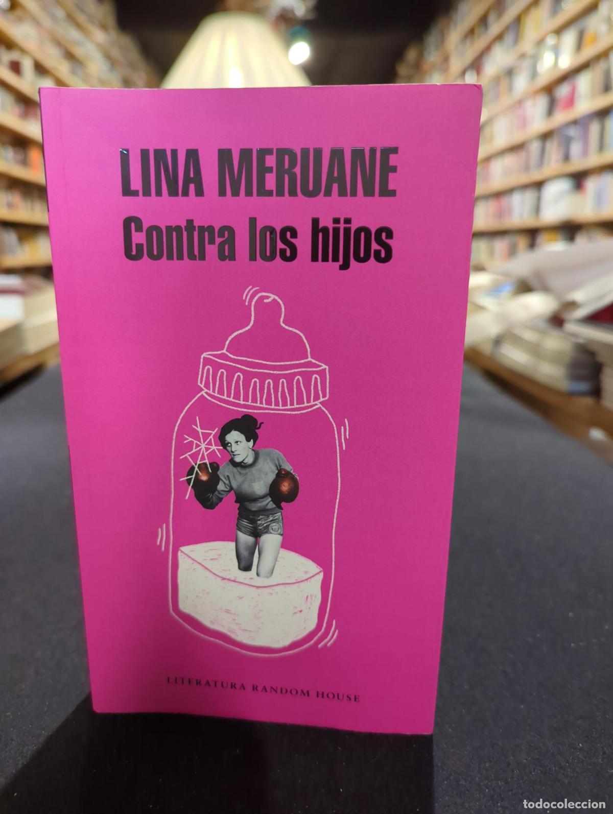 Contra los hijos - Lina Meruane