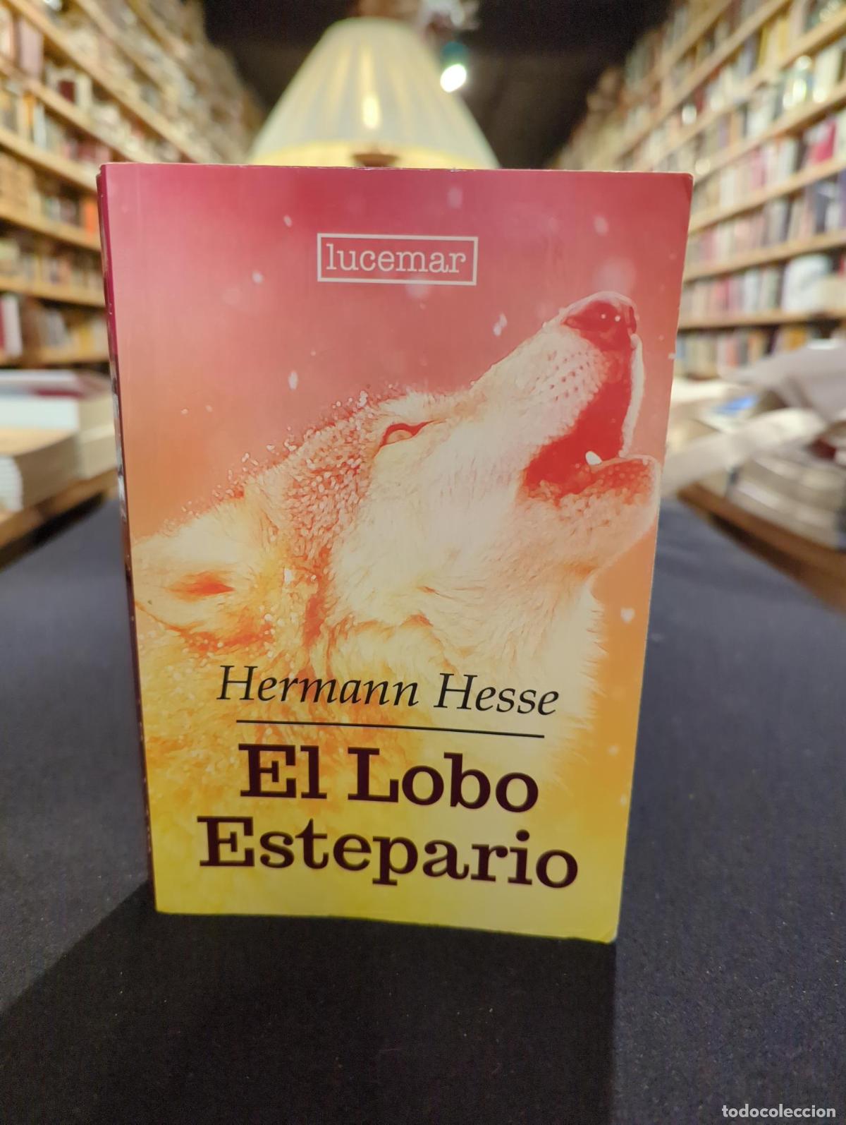 El Lobo Estepario - Hermann Hesse