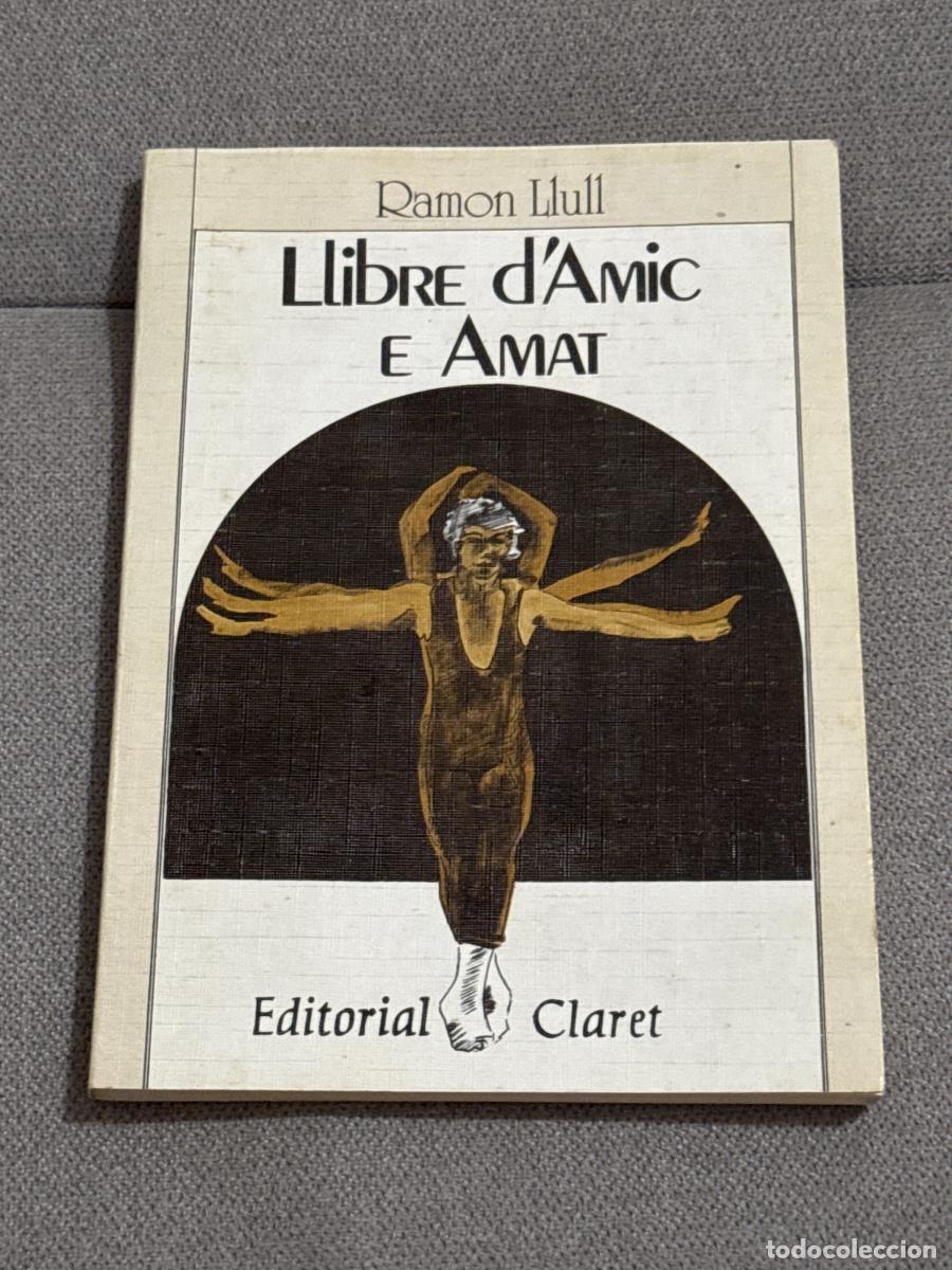 Libros: Llibre d'amic e amat - Ram&oacute;n Llull