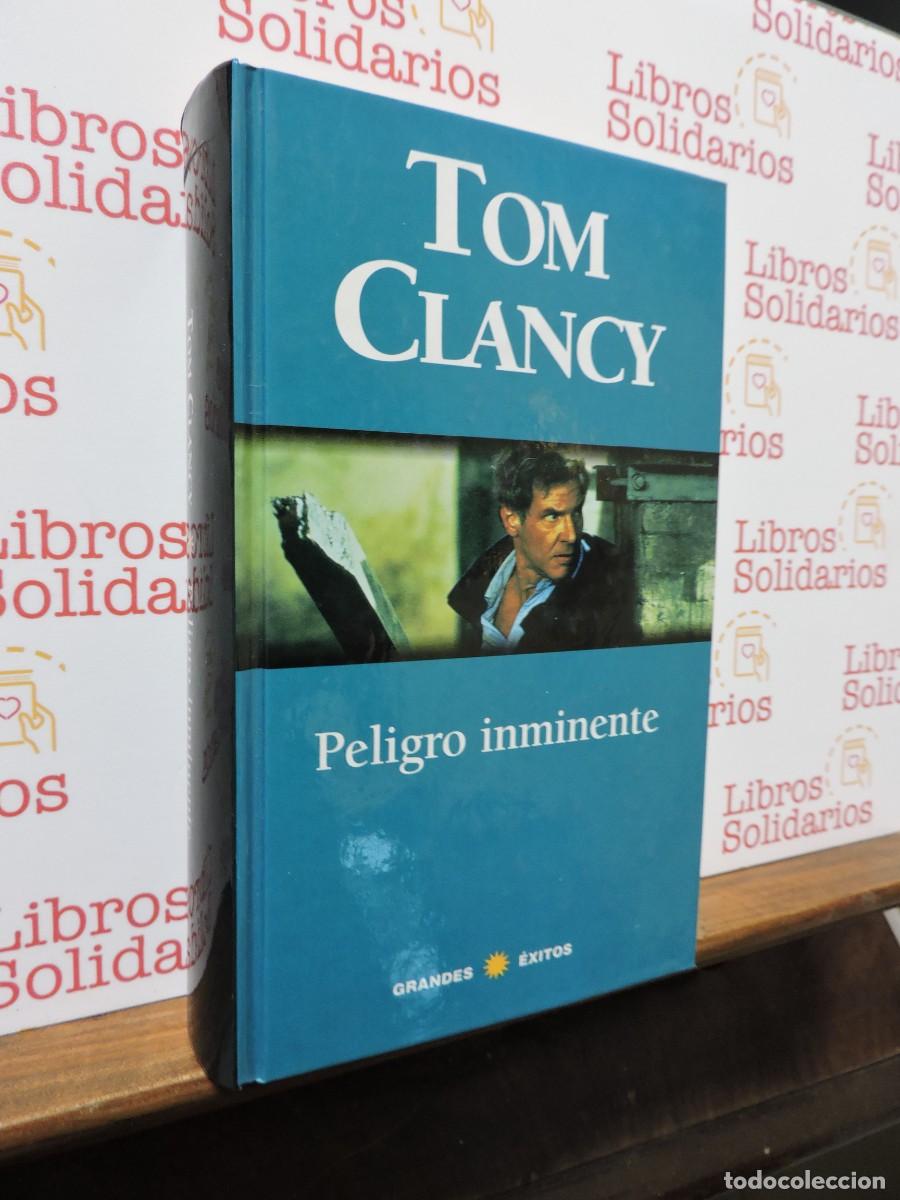 Libros: Peligro Inminente. CLANCY, Tom. Ed. RBA. Barcelona, 1998