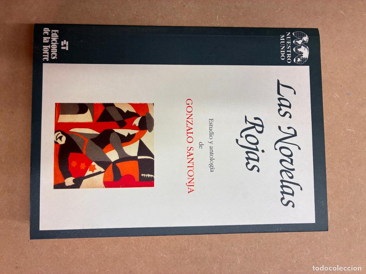 Libros: LAS NOVELAS ROJAS. - GONZALO SANTONJA, ESTUDIO Y ANTOLOG&Iacute;A.