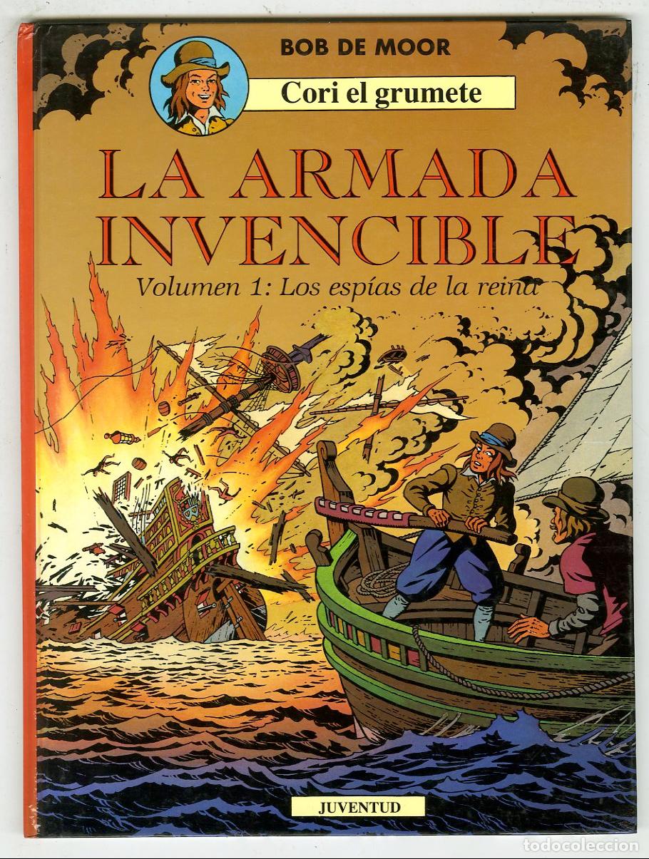 Libros: Cori el Grumete La Armada Invencible Vol.1: Los Esp&iacute;as de la Reina (Juventud, 1991) - Bob de Moor