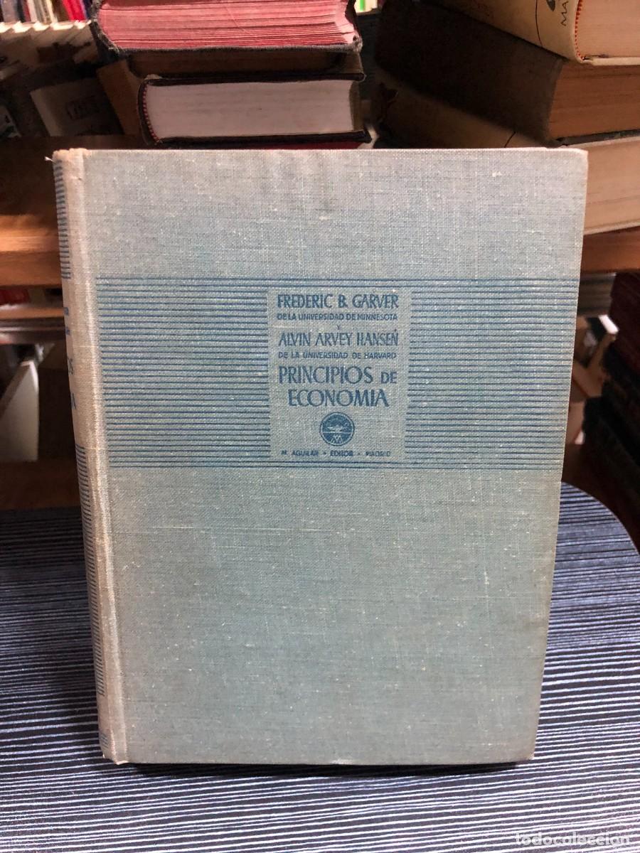 Libros: Principios de Econom&iacute;a (1946) F. B. Garver y A. H. Hansen (Ed. M. Aguilar)