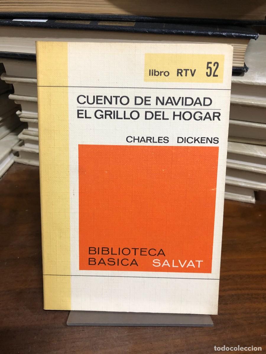 Libros: Cuento de Navidad / El grillo del hogar Charles Dickens (Ed. Salvat RTV)