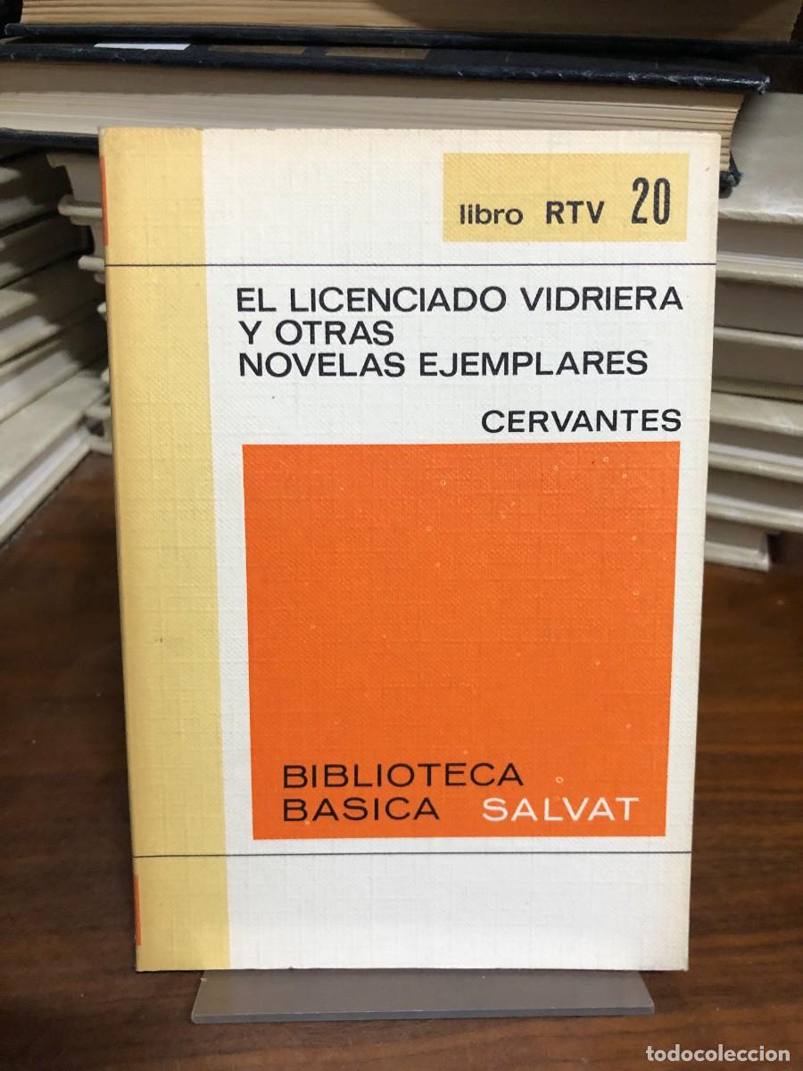 Libros: El licenciado Vidriera y otras novelas ejemplares Cervantes (Ed. Salvat RTV)