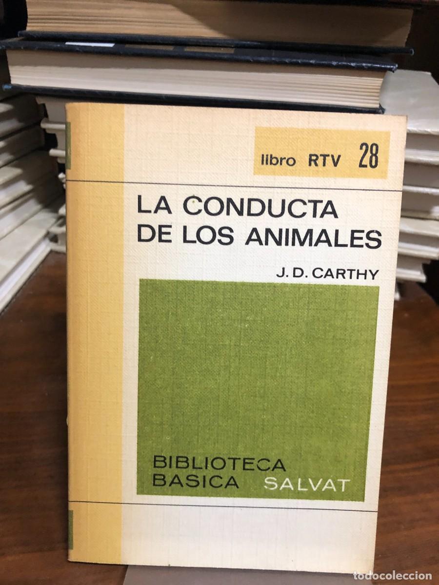 Libros: La conducta de los animales J. D. Carthy (Ed. Salvat RTV)