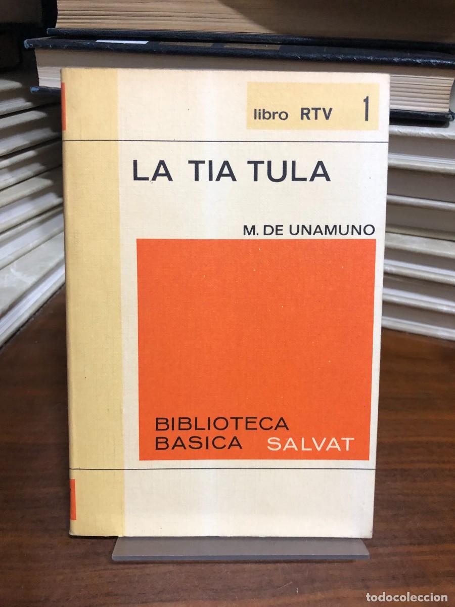 Libros: La t&iacute;a Tula M. de Unamuno (Ed. Salvat RTV)