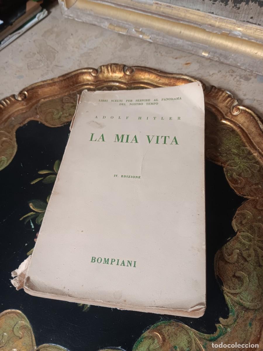 Libros: edici&oacute;n italiana antigua del libro autobiogr&aacute;fico de Adolf Hitler, conocido originalmente en alem&aacute;n