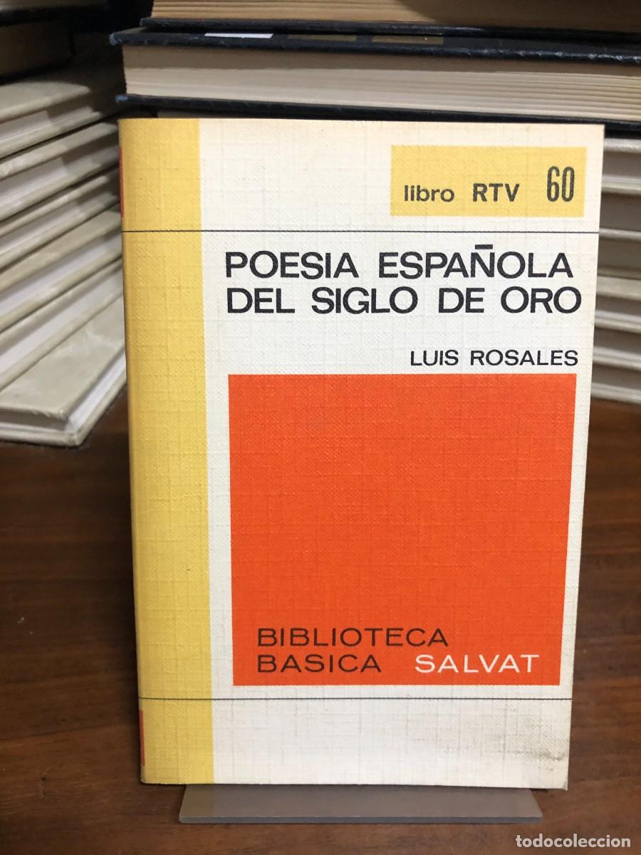 Libros: Poes&iacute;a espa&ntilde;ola del Siglo de Oro (N.&ordm; 60) Luis Rosales (Ed. Salvat RTV)