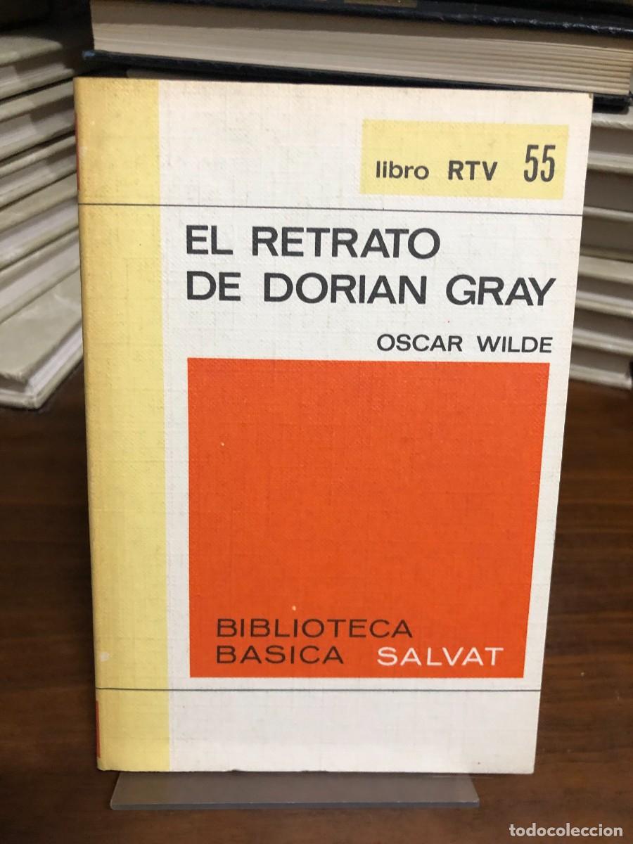 Libros: El retrato de Dorian Gray (N.&ordm; 55) Oscar Wilde (Ed. Salvat RTV)