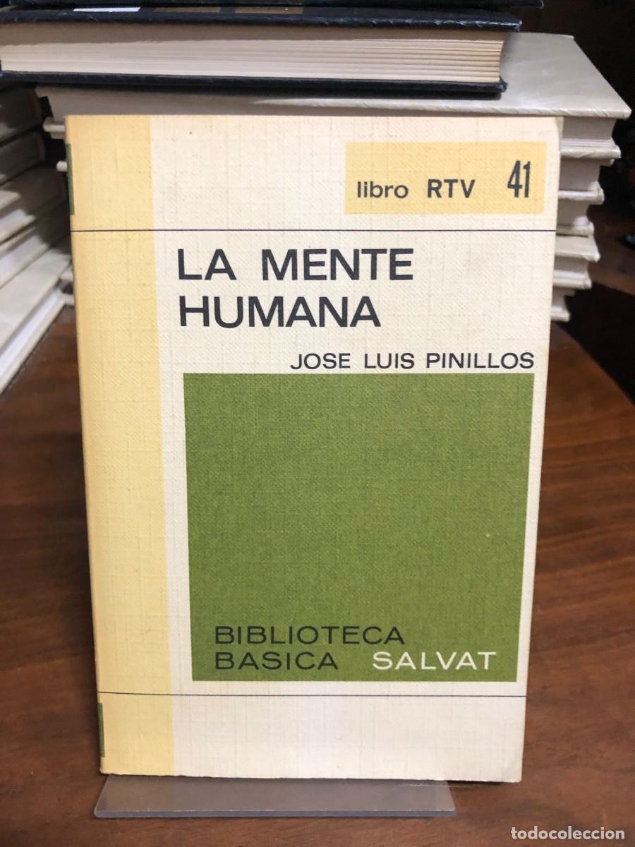 Libros: La mente humana (N.&ordm; 41) Jos&eacute; Luis Pinillos (Ed. Salvat RTV)