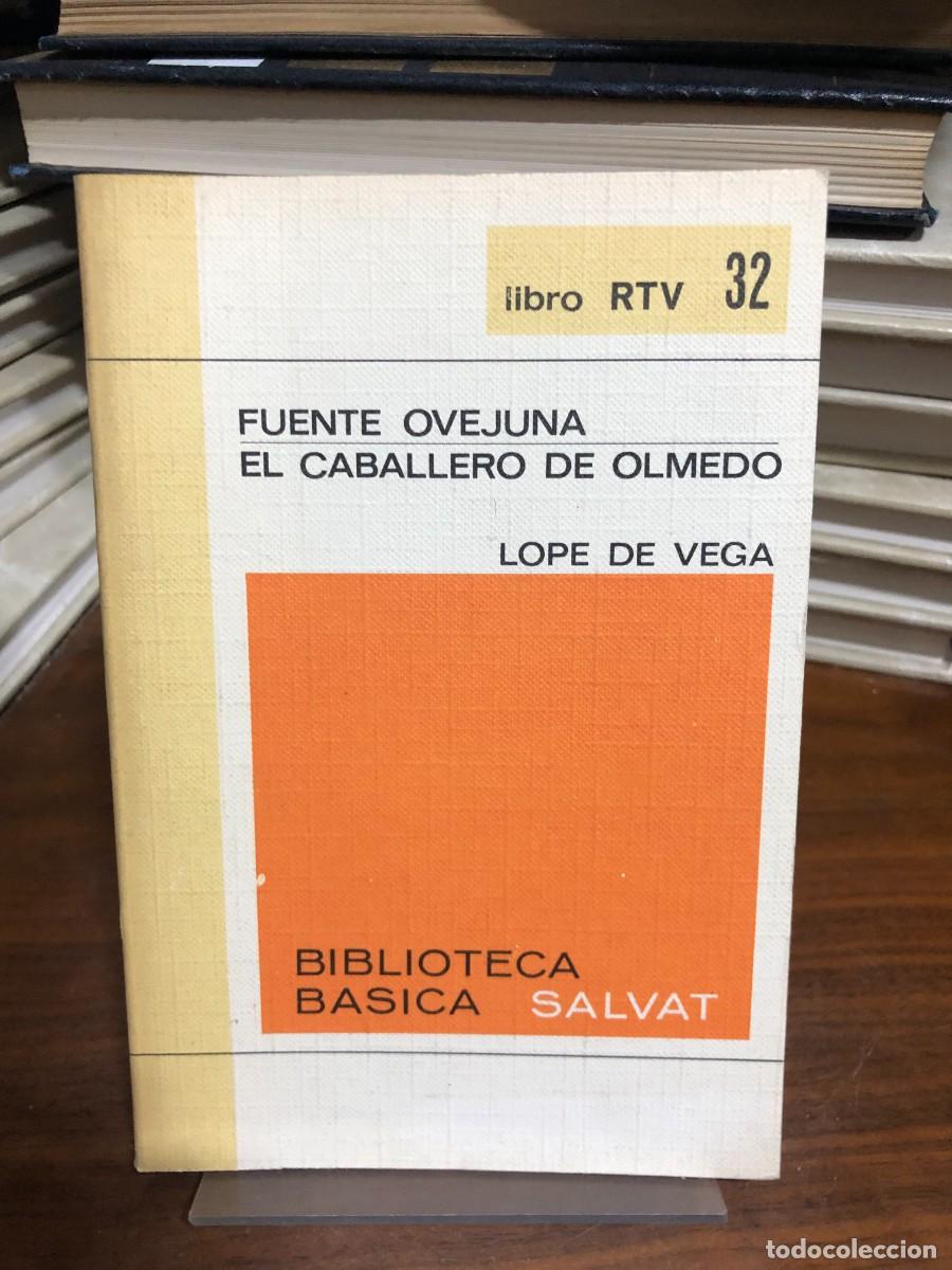 Libros: Fuente Ovejuna / El caballero de Olmedo (N.&ordm; 32) Lope de Vega (Ed. Salvat RTV)