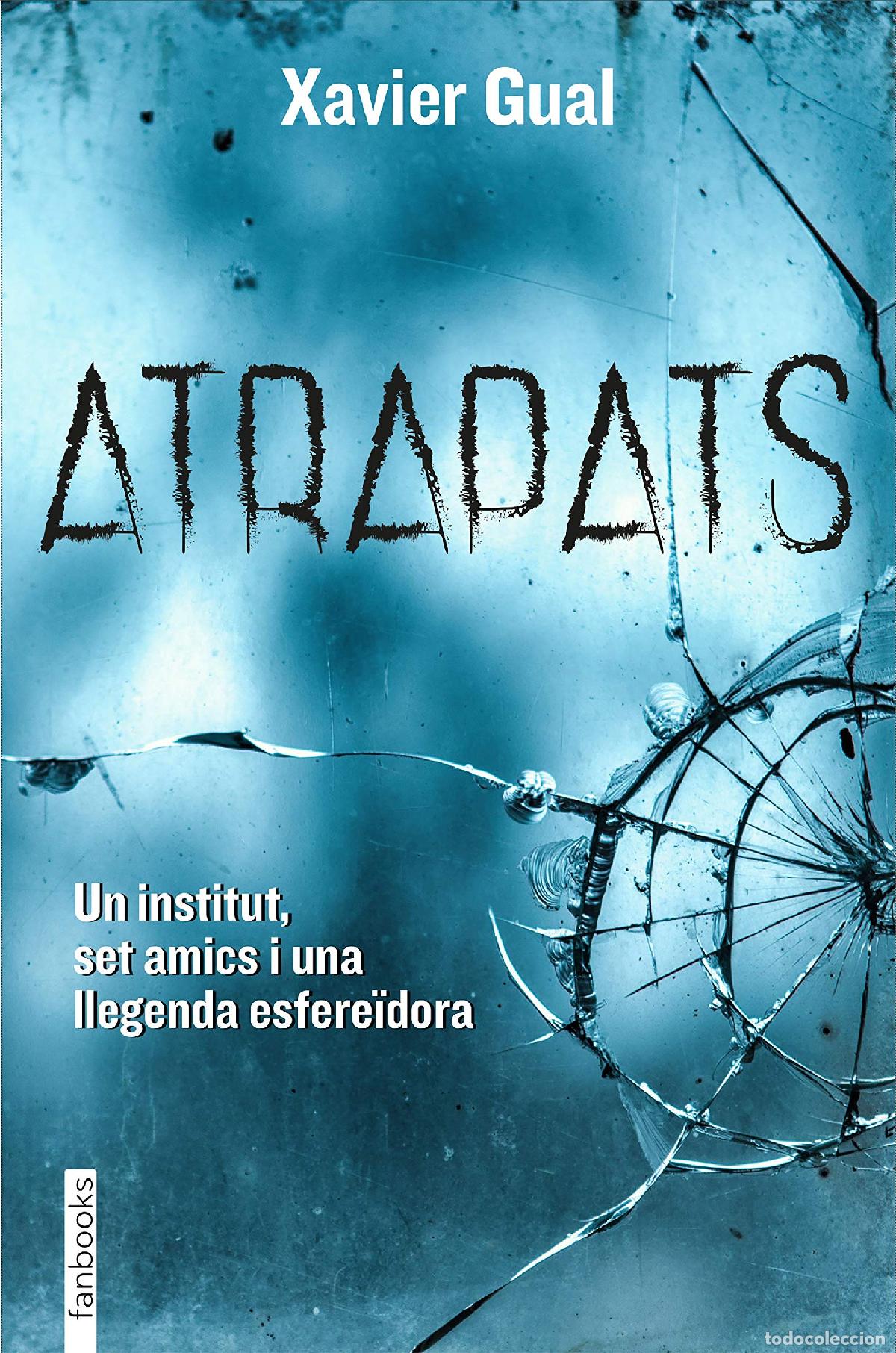 Libros: Atrapats (Ficci&oacute;) - Gual Vadillo, Xavier