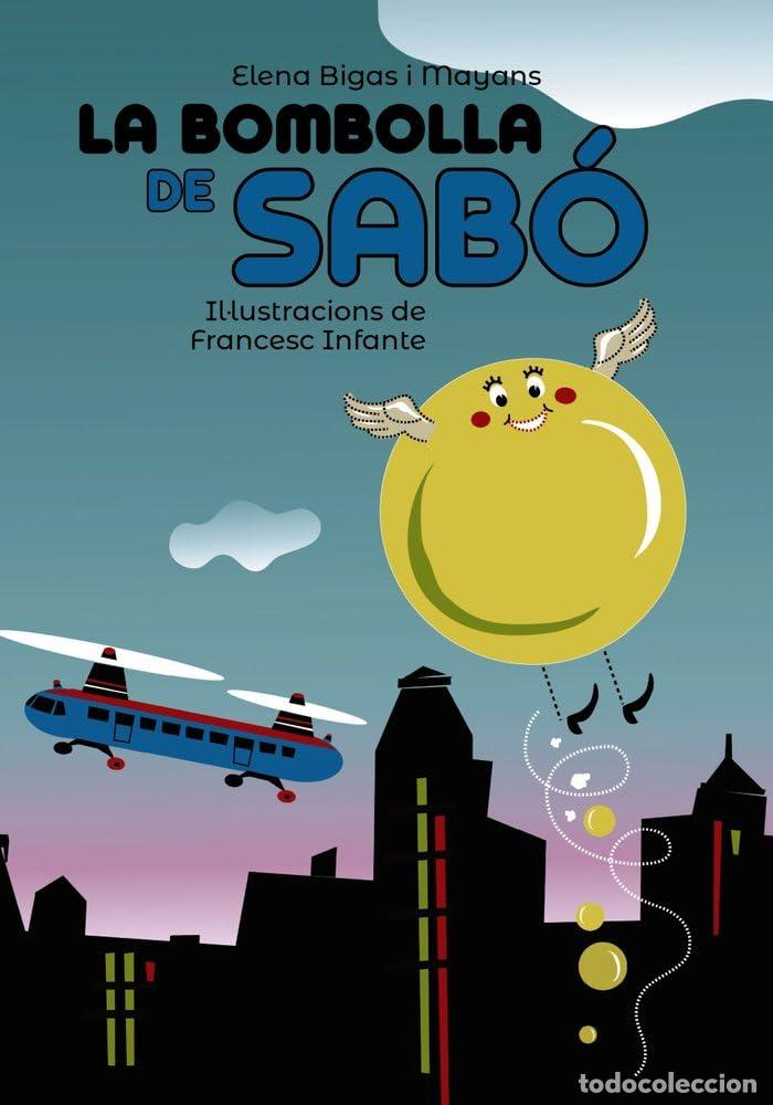 Libros: La bombolla de sab&oacute; (Llibres infantils i juvenils - Pluja de llibres +6)