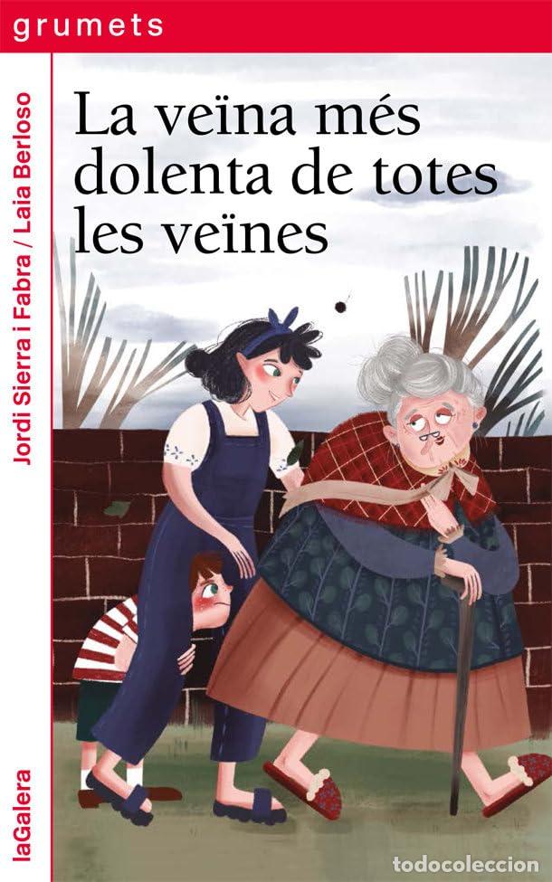 Libros: La ve&iuml;na m&eacute;s dolenta de totes les ve&iuml;nes: 258 (Grumets)