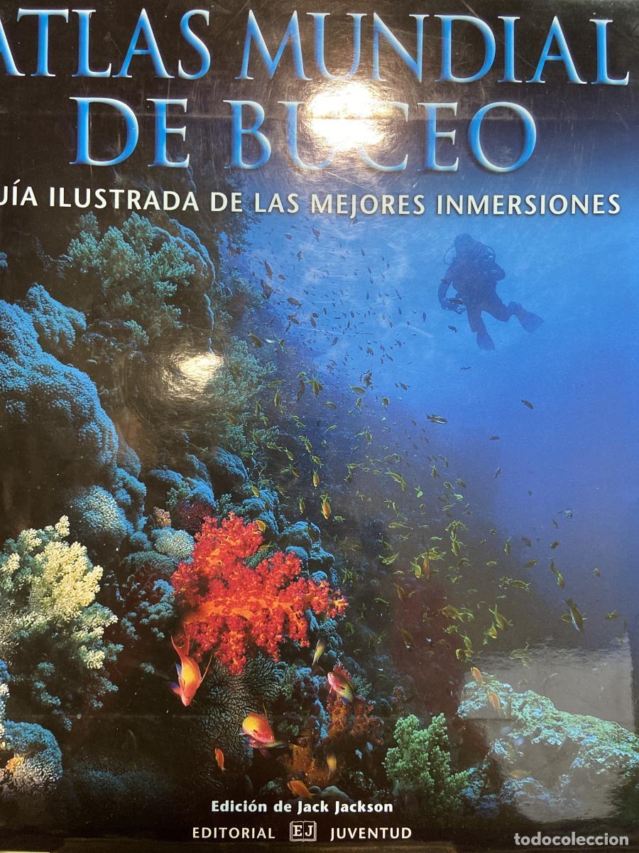 Libros: Atlas mundial del buceo. Gu&iacute;a ilustrada de las mejores inmersiones. - Jack Jackson
