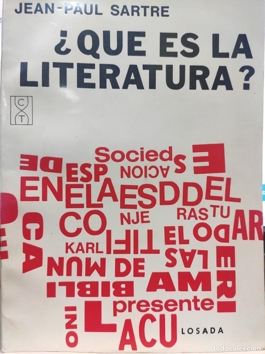 Libros: &iquest;QU&Eacute; ES LA LITERATURA? - Jean-Paul Sartre