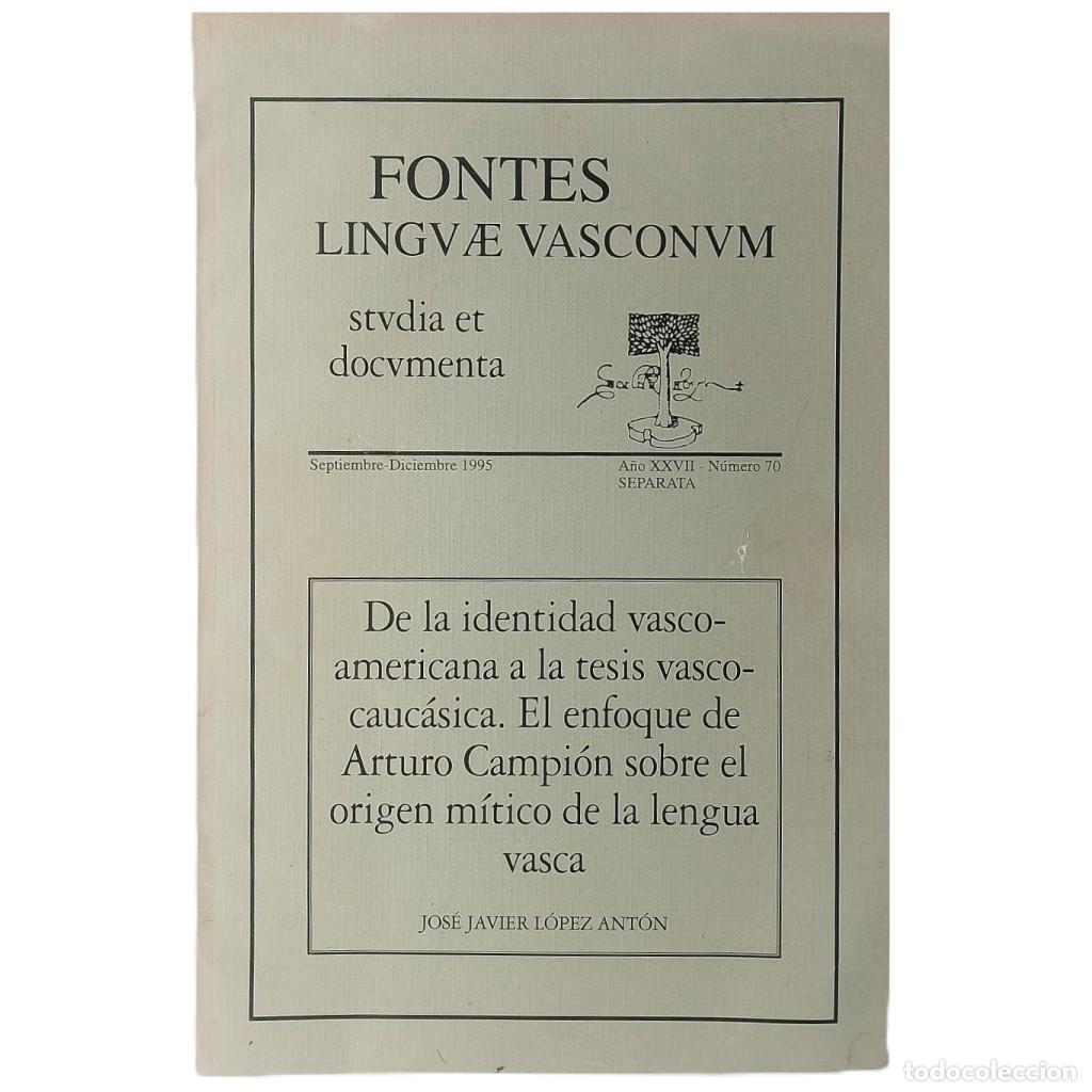 Libros: FONTES LINGUAE VASCONUM. N&uacute;mero 70. L&oacute;pez Ant&oacute;n, Jos&eacute; Javier