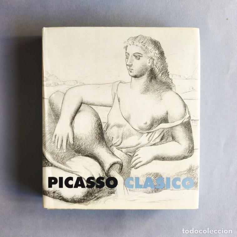 Livres: Picasso Cl&aacute;sico. - Tinterow, Gary; Brigitte Baer, Francisco Calvo Serraller, Michel Hoog, Marilyn M